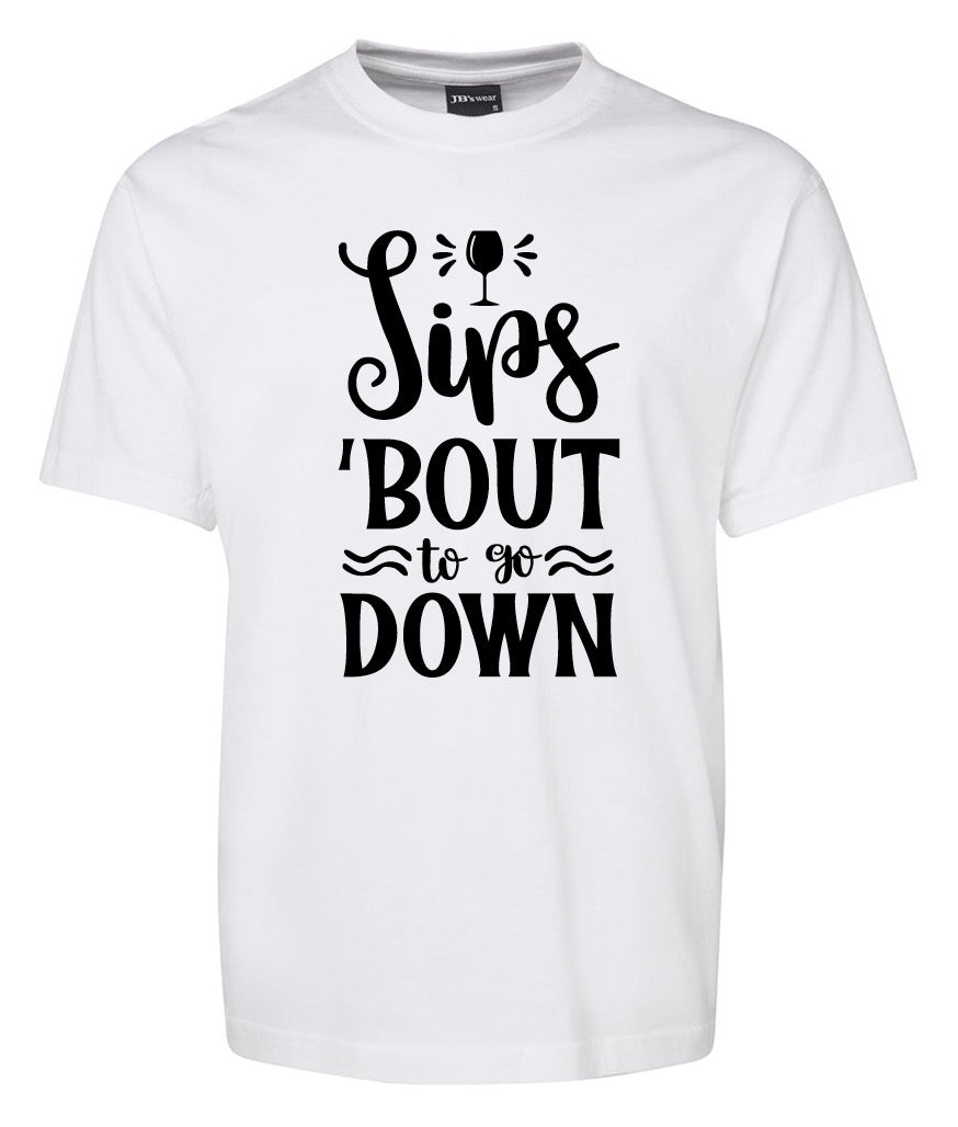 Spis Bout to go down Shirt