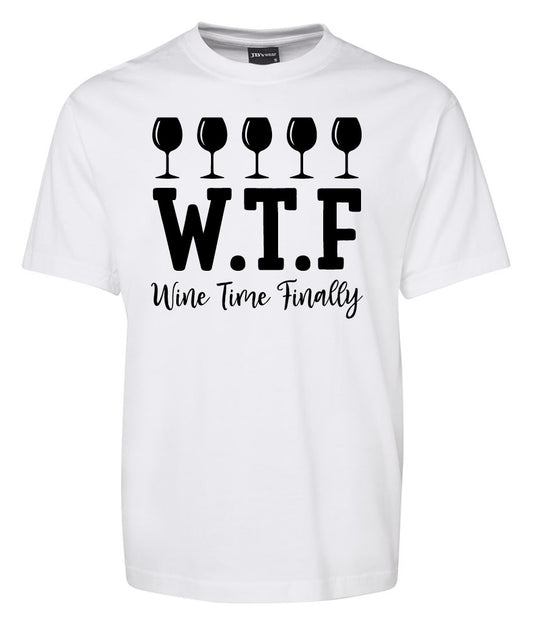 Wine Time Finally Shirt