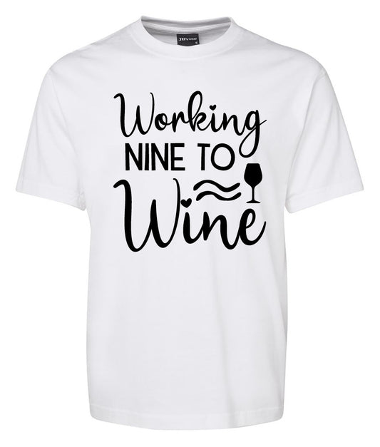 Workingnine to Wine Shirt