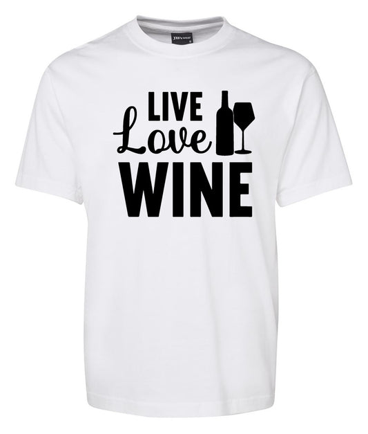 Live love Wine Shirt