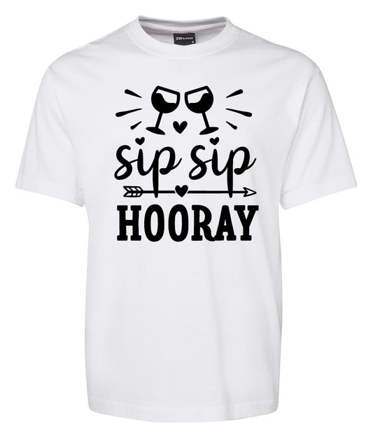 Sip Sip hooray Shirt